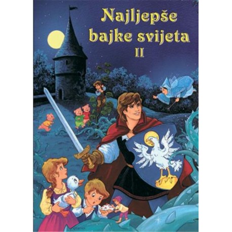 NAJLJEPŠE BAJKE SVIJETA II.