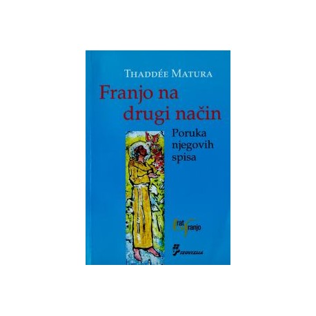 FRANJO NA DRUGI NAČIN