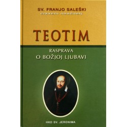 TEOTIM - RASPRAVA O BOŽJOJ LJUBAVI