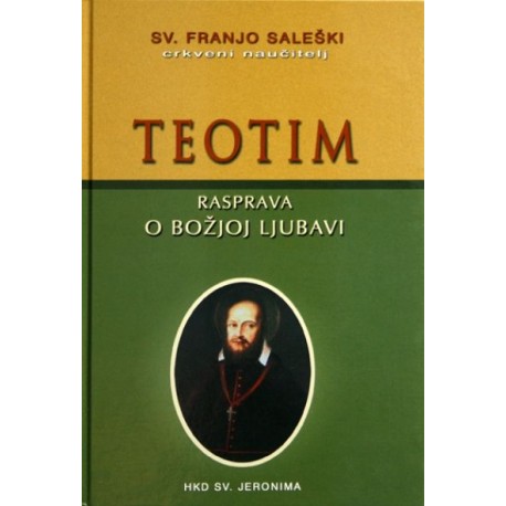 TEOTIM - RASPRAVA O BOŽJOJ LJUBAVI