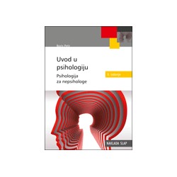 Uvod u psihologiju - psihologija za nepsihologe