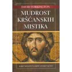 MUDROST KRŠĆANSKIH MISTIKA