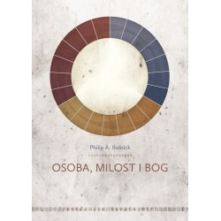 OSOBA, MILOST I BOG