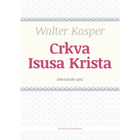 CRKVA ISUSA KRISTA