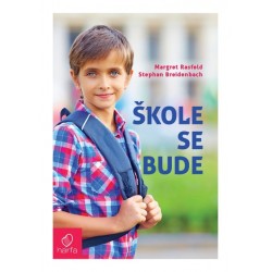 ŠKOLE SE BUDE