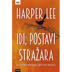 IDI, POSTAVI STRAŽARA