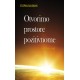 OTVORIMO PROSTORE POZITIVNOME