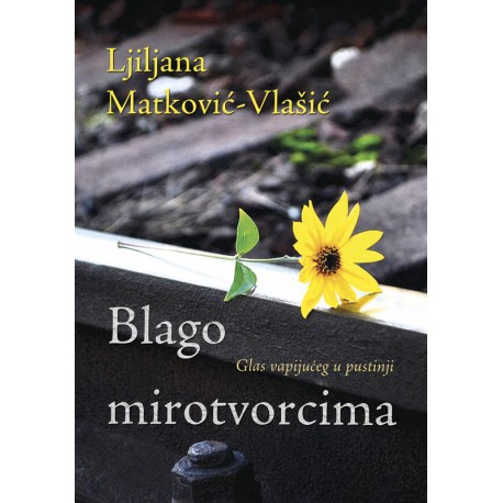 BLAGO MIROTVORCIMA