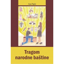 TRAGOM NARODNE BAŠTINE