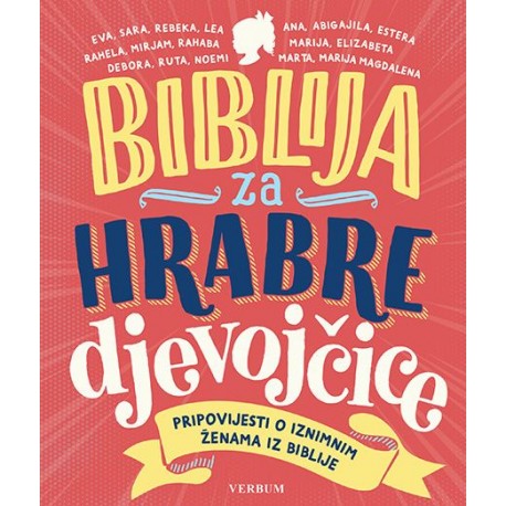 BIBLIJA ZA HRABRE DJEVOJČICE