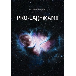 PRO-LAJ(F)KAM!!