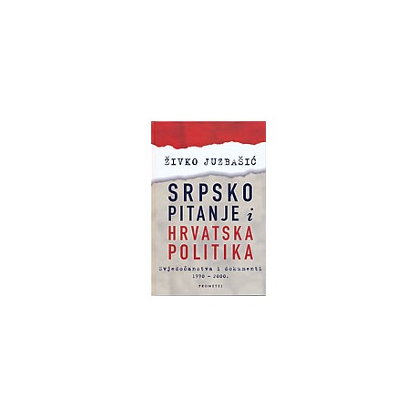 SRPSKO PITANJE I HRVATSKA POLITIKA