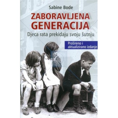 ZABORAVLJENA GENERACIJA