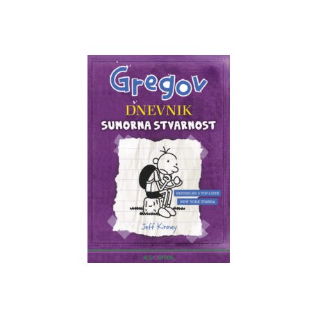 GREGOV DNEVNIK: SUMORNA STVARNOST