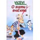 VICEVI - O SVEMU I SVAČEMU