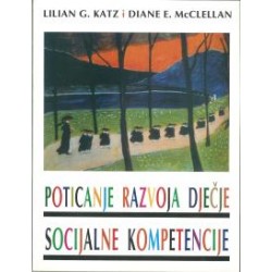 POTICANJE RAZVOJA DJEČJE SOCIJALNE KOMPETENCIJE