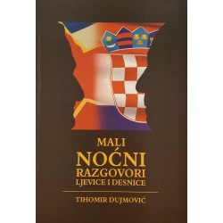 MALI NOĆNI RAZGOVORI LJEVICE I DESNICE