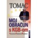 MOJ OBRAČUN S KGB-OM