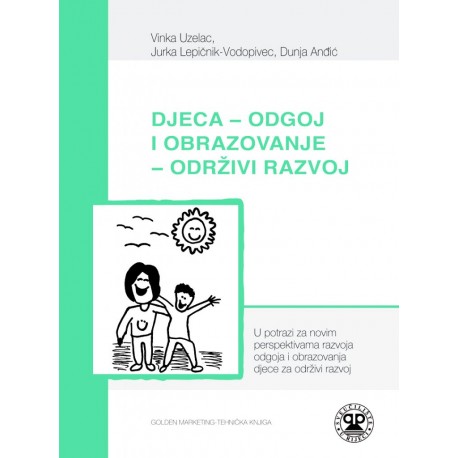 DJECA - ODGOJ I OBRAZOVANJE - ODRŽIVI RAZVOJ