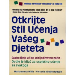 OTKRIJTE STIL UČENJA VAŠEG DJETETA