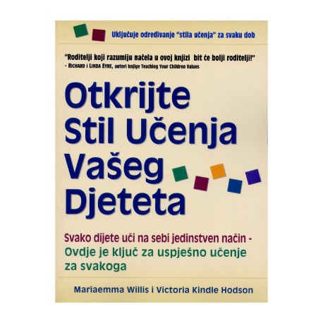 OTKRIJTE STIL UČENJA VAŠEG DJETETA