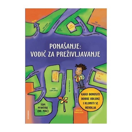 PONAŠANJE:VODIČ ZA PREŽIVLJAVANJE