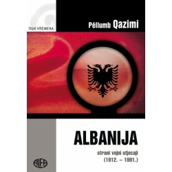 ALBANIJA -  vojska i strani utjecaji (1912. - 1991.)