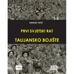 PRVI SVJETSKI RAT – TALIJANSKO BOJIŠTE