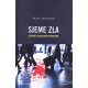 SJEME ZLA: elementi sociologije terorizma