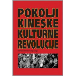 POKOLJI KINESKE KULTURNE REVOLUCIJE