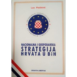 NACIONALNA I GOSPODARSKA STRATEGIJA HRVATA U BIH