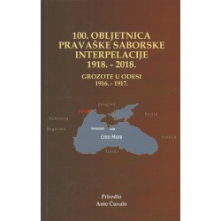 100. OBLJETNICA PRAVAŠKE SABORSKE INTERPELACIJE 1918. - 2018.