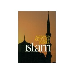 NAJVEĆE KULTURE SVIJETA ISLAM