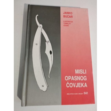 MISLI OPASNOG ČOVJEKA