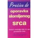 PREČICE DO OPORAVKA SLOMLJENOG SRCA