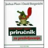 KAD SE DOGODI NAJGORE - PRIRUČNIK ZA PREŽIVLJAVANJE