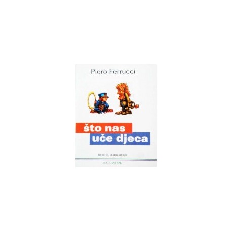 ŠTO NAS UČE DJECA