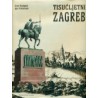 TISUĆLJETNI ZAGREB