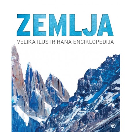 ZEMLJA - VELIKA ILUSTRIRANA ENCIKLOPEDIJA