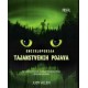 ENCIKLOPEDIJA TAJANSTVENIH POJAVA - neobične pojave, čudna praznovjerja i drevni misteriji