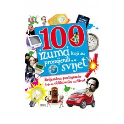 100 IZUMA KOJI SU PROMIJENILI SVIJET