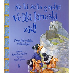 NE BI ŽELIO GRADITI VELIKI KINESKI ZID