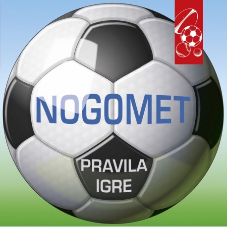 NOGOMET - PRAVILA IGRE