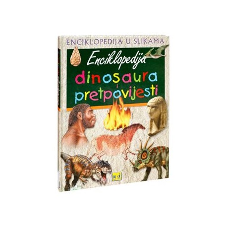 ENCIKLOPEDIJA DINOSAURA I PRETPOVIJESTI