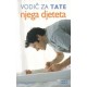 VODIČ ZA TATE - NJEGA DJETETA