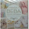 NAŠA BEBA - knjiga uspomena