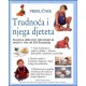 TRUDNOĆA I NJEGA DJETETA