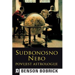 SUDBONOSNO NEBO - POVIJEST ASTROLOGIJE