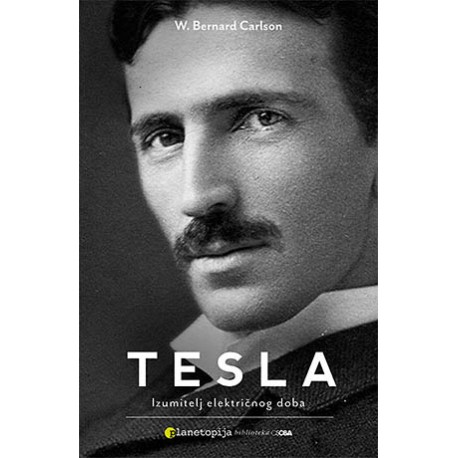 TESLA: IZUMITELJ ELEKTRIČNOG DOBA