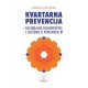 KVARTARNA PREVENCIJA - Racionalna dijagnostika i liječenje u pedijatriji 2